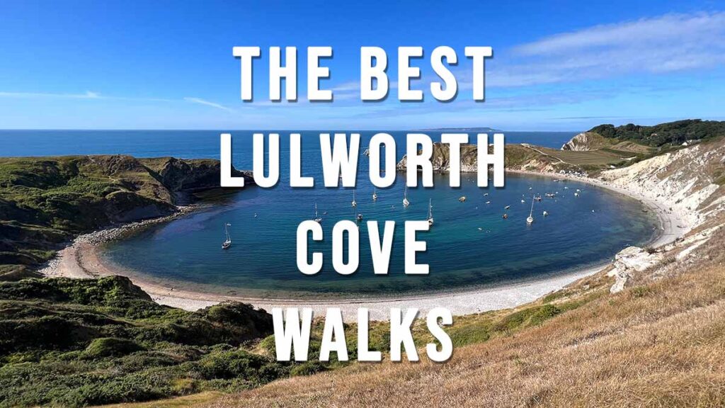 Link to The Best Lulworth Cove Walks post